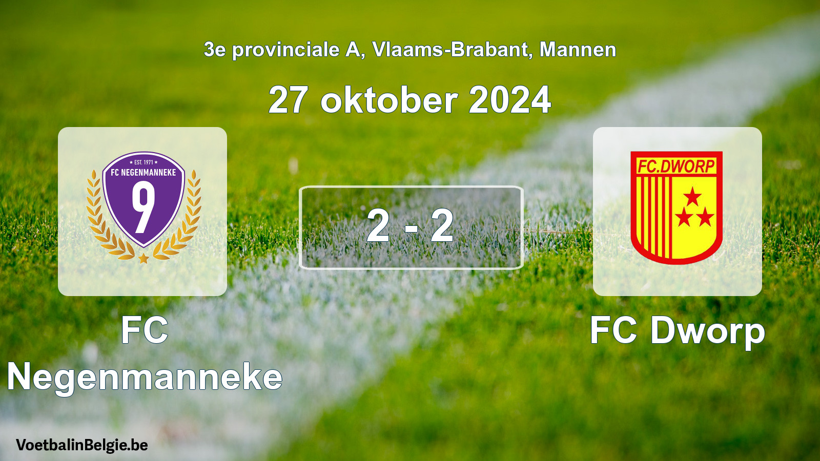 Gespeelde wedstrijd mannenvoetbal: FC Negenmanneke - FC Dworp 2 - 2 (27 oktober 2024)