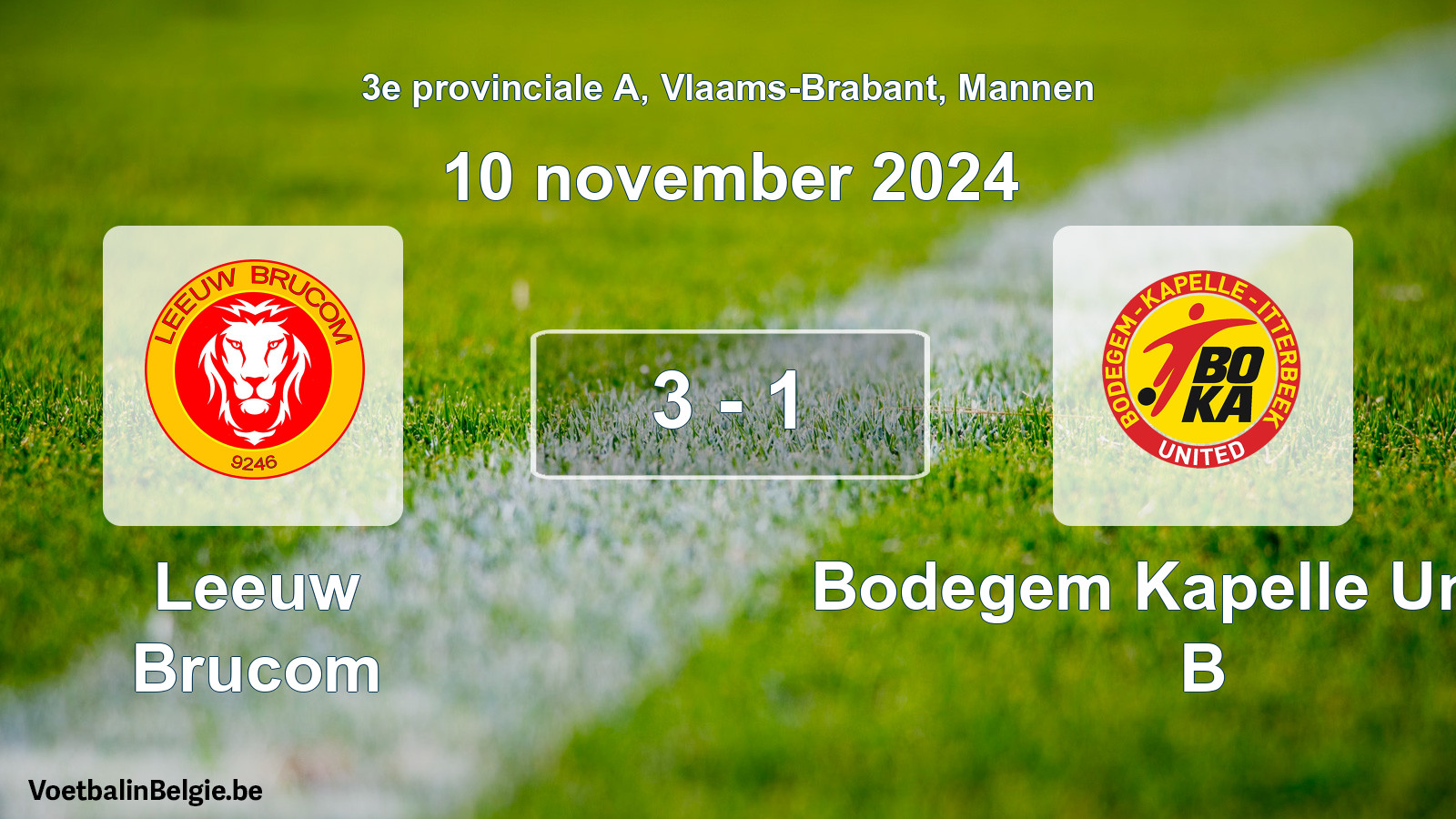 Gespeelde wedstrijd mannenvoetbal: Leeuw Brucom - Bodegem Kapelle United B 3 - 1 (10 november 2024)