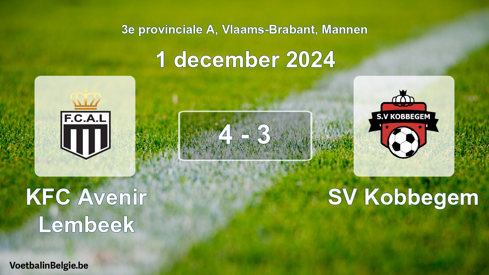 Played match men football: KFC Avenir Lembeek - SV Kobbegem 4 - 3 (1 December 2024)