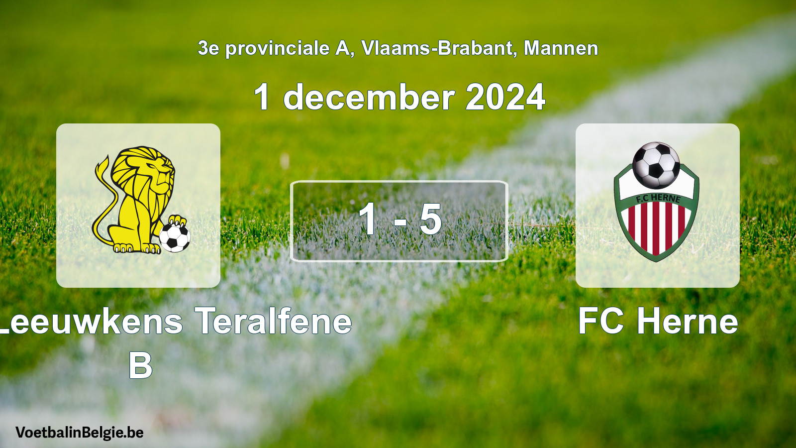 Gespieltes Spiel männer-Fußball: VC Leeuwkens Teralfene B - FC Herne 1 - 5 (1 Dezember 2024)