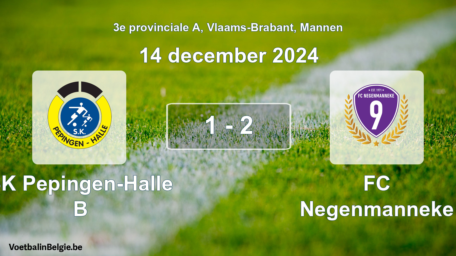 Gespeelde wedstrijd mannenvoetbal: SK Pepingen-Halle B - FC Negenmanneke 1 - 2 (14 december 2024)