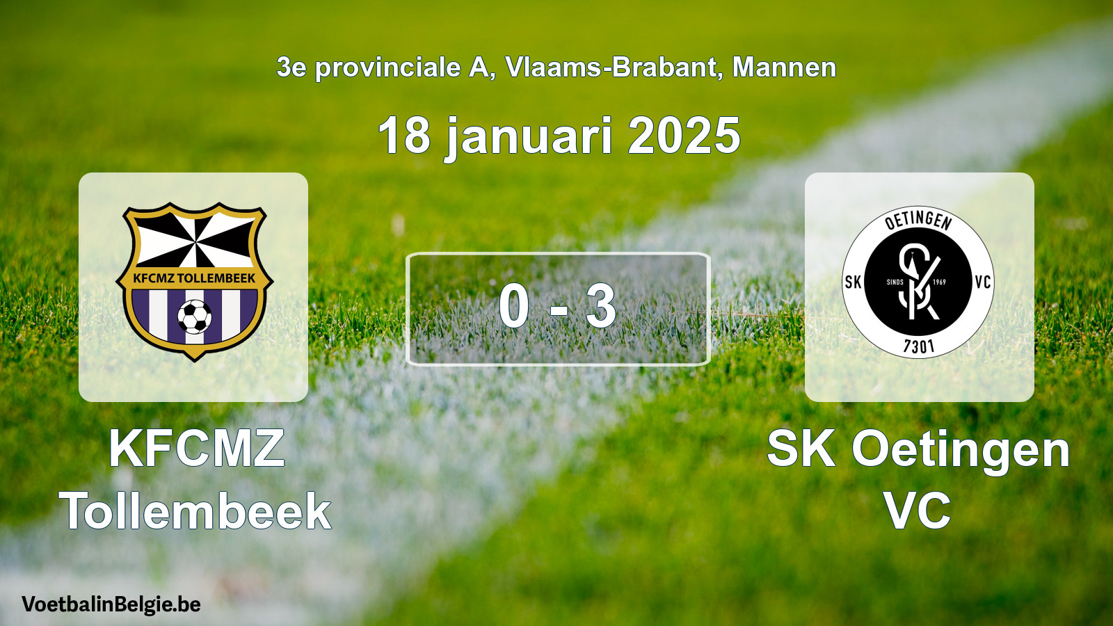 Gespeelde wedstrijd mannenvoetbal: KFCMZ Tollembeek - SK Oetingen VC 0 - 3 (18 januari 2025)