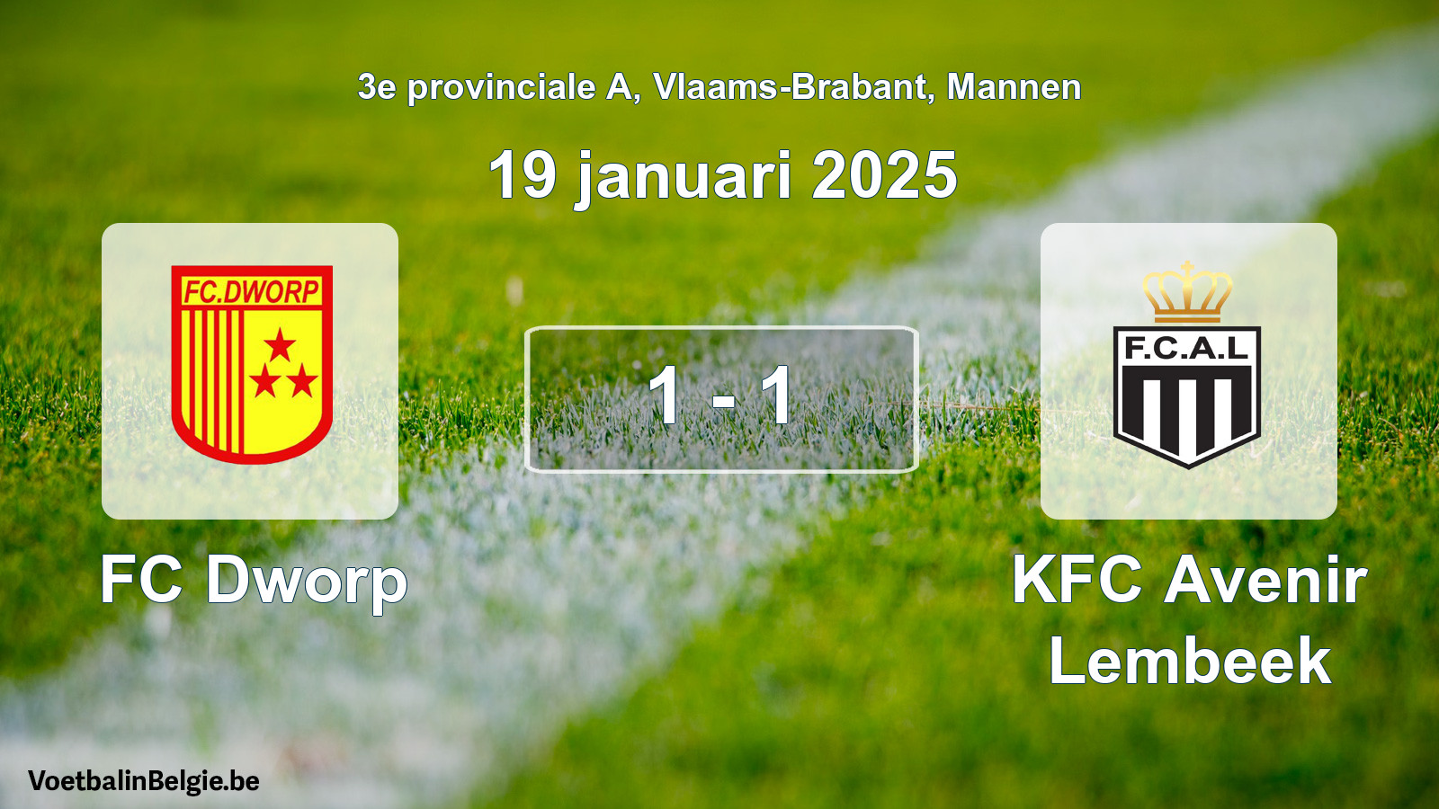 Gespeelde wedstrijd mannenvoetbal: FC Dworp - KFC Avenir Lembeek 1 - 1 (19 januari 2025)