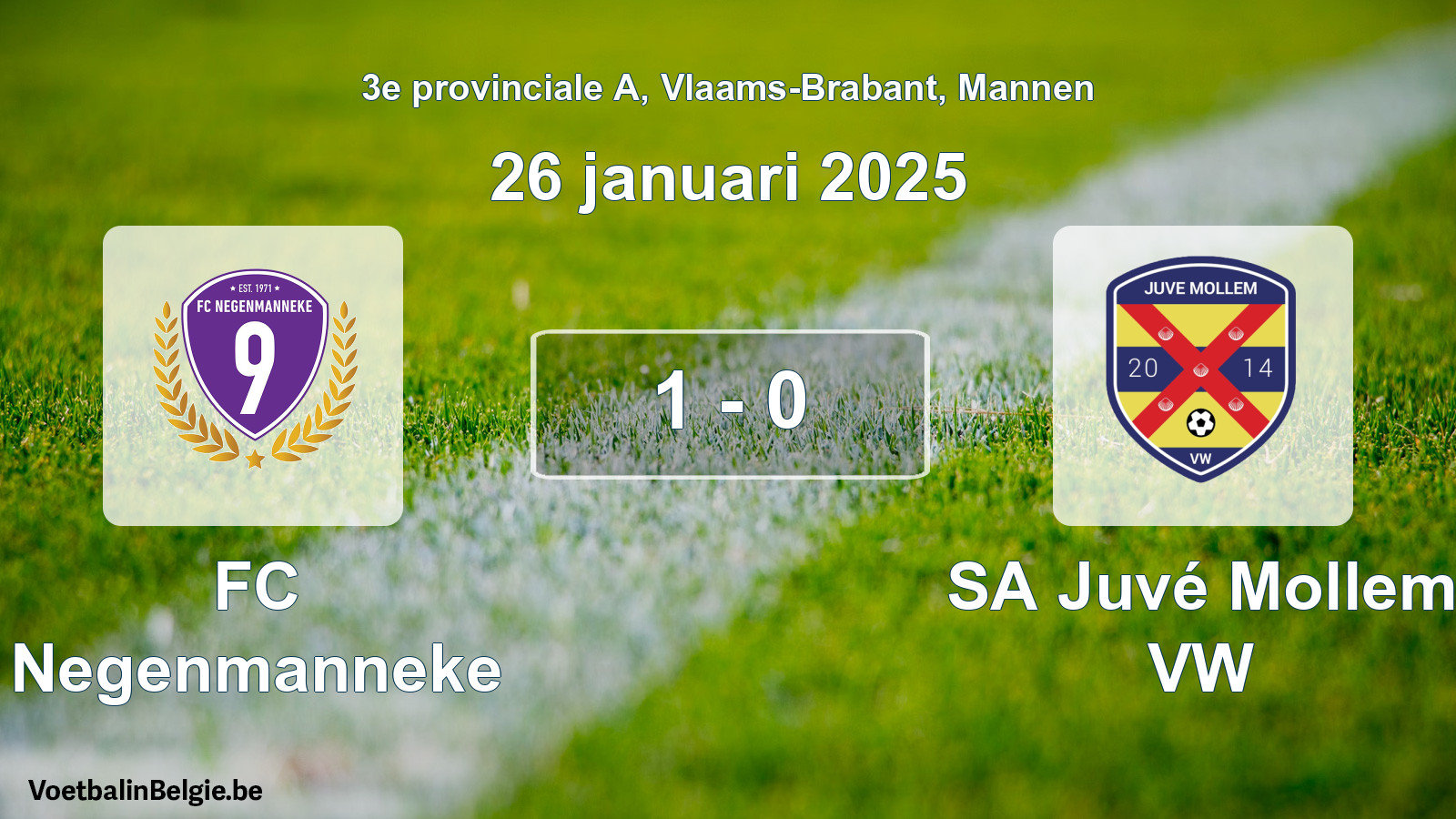 Gespeelde wedstrijd mannenvoetbal: FC Negenmanneke - SA Juvé Mollem VW 1 - 0 (26 januari 2025)