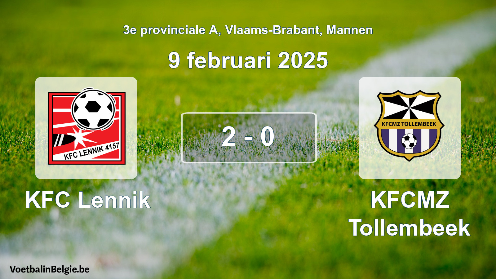 Gespeelde wedstrijd mannenvoetbal: KFC Lennik - KFCMZ Tollembeek 2 - 0 (9 februari 2025)