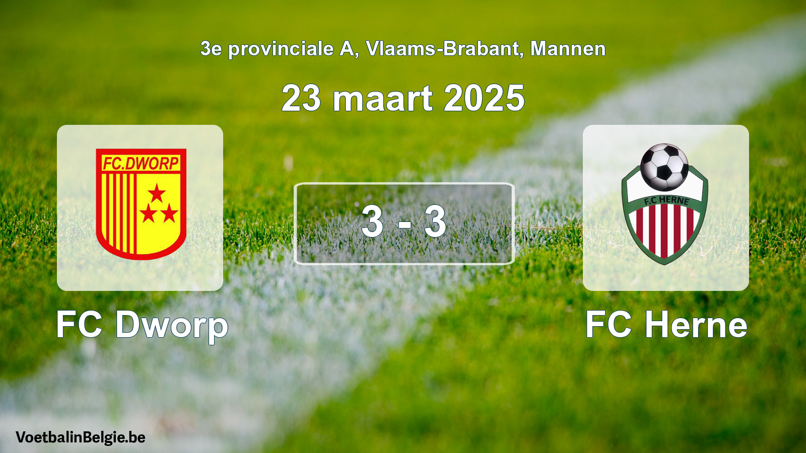 Gespeelde wedstrijd mannenvoetbal: FC Dworp - FC Herne 3 - 3 (23 maart 2025)
