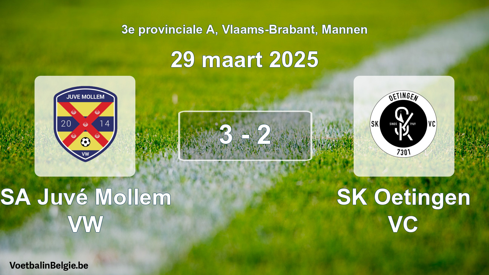 Gespeelde wedstrijd mannenvoetbal: SA Juvé Mollem VW - SK Oetingen VC 3 - 2 (29 maart 2025)