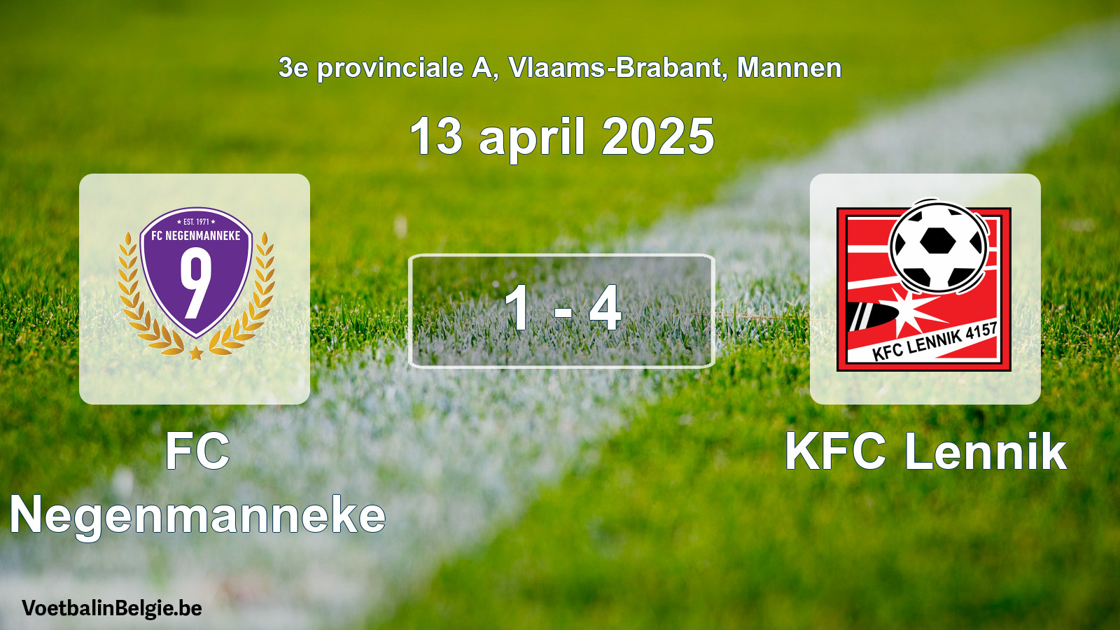 Gespeelde wedstrijd mannenvoetbal: FC Negenmanneke - KFC Lennik 1 - 4 (13 april 2025)