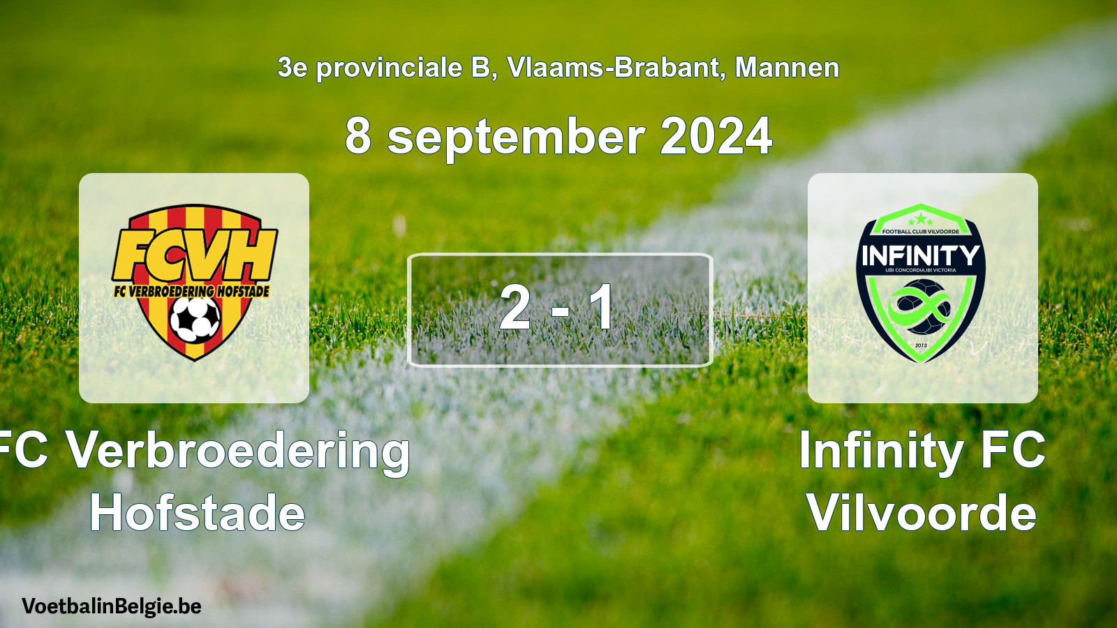 Gespeelde wedstrijd mannenvoetbal: FC Verbroedering Hofstade - Infinity FC Vilvoorde 2 - 1 (8 september 2024)