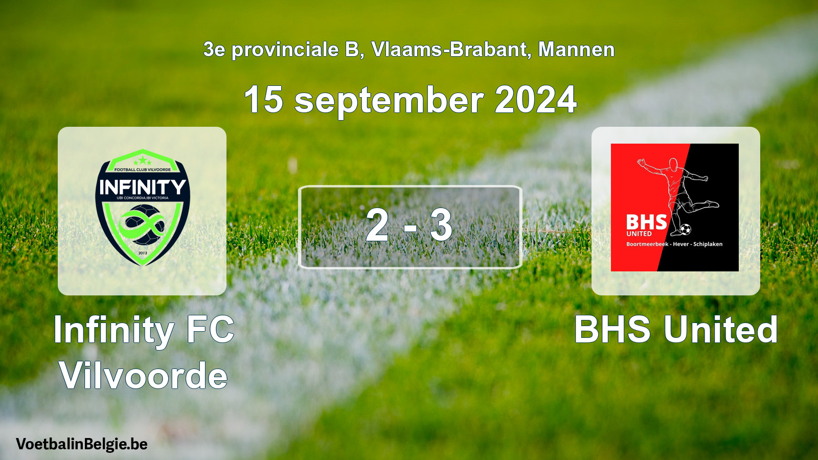 Gespeelde wedstrijd mannenvoetbal: Infinity FC Vilvoorde - BHS United 2 - 3 (15 september 2024)