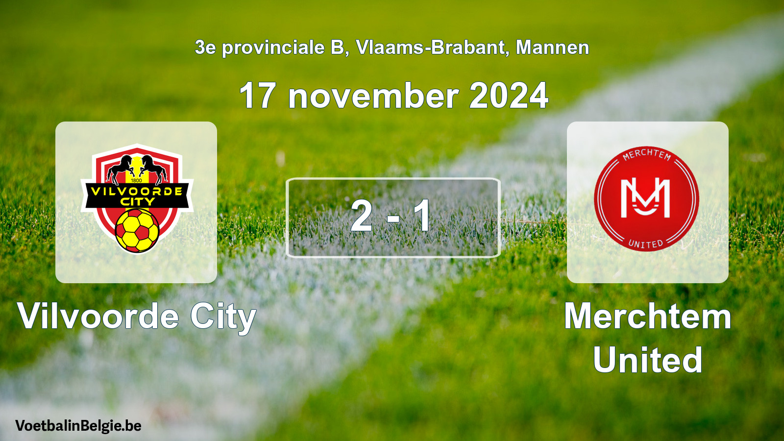 Gespeelde wedstrijd mannenvoetbal: Vilvoorde City - Merchtem United 2 - 1 (17 november 2024)