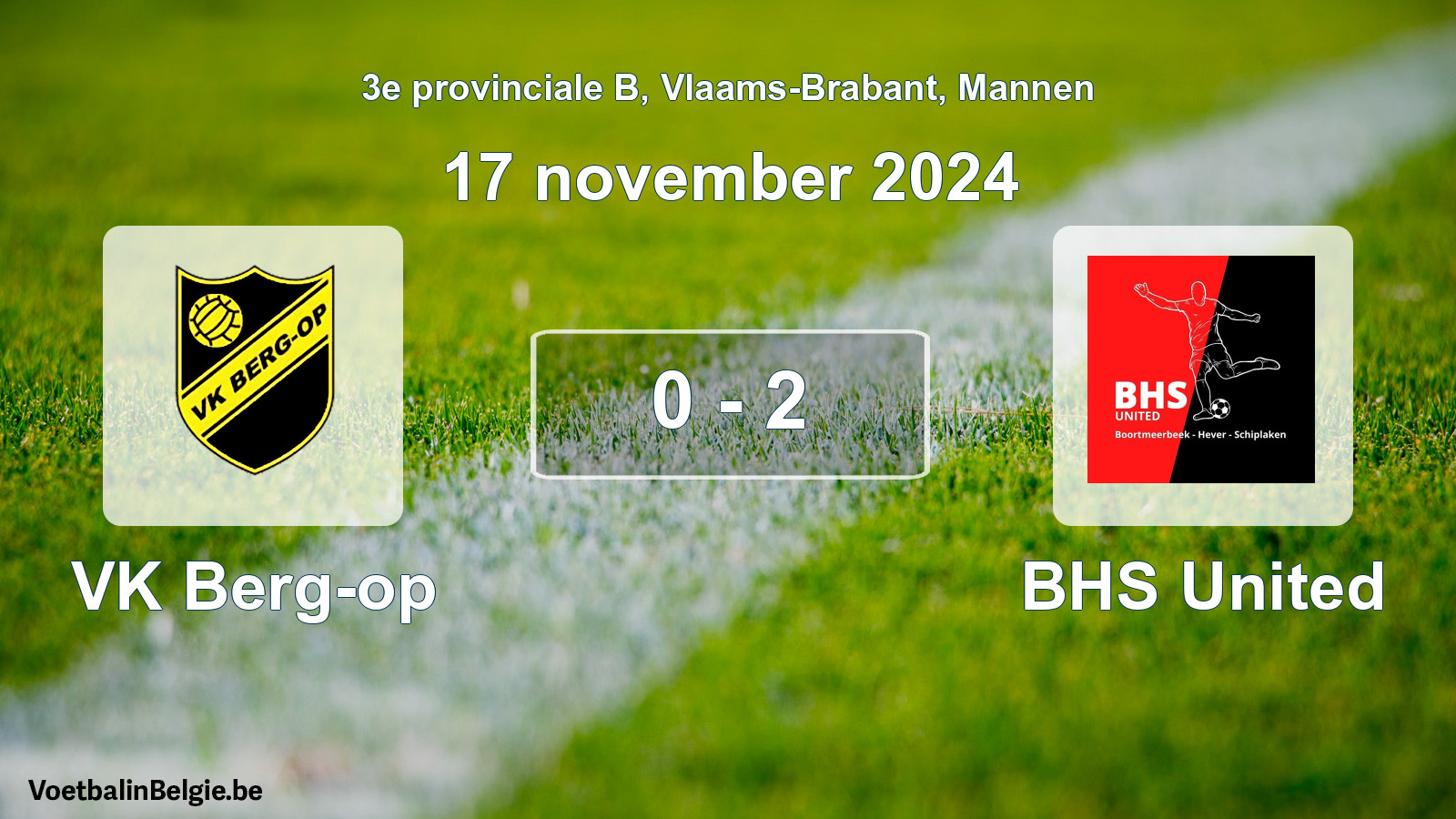 Gespeelde wedstrijd mannenvoetbal: VK Berg-op - BHS United 0 - 2 (17 november 2024)
