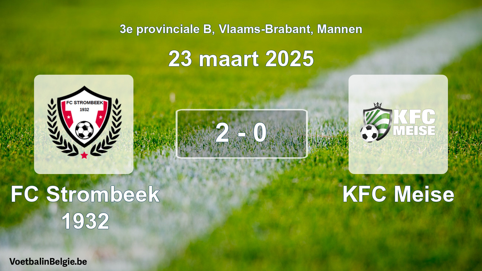 Gespeelde wedstrijd mannenvoetbal: FC Strombeek 1932 - KFC Meise 2 - 0 (23 maart 2025)