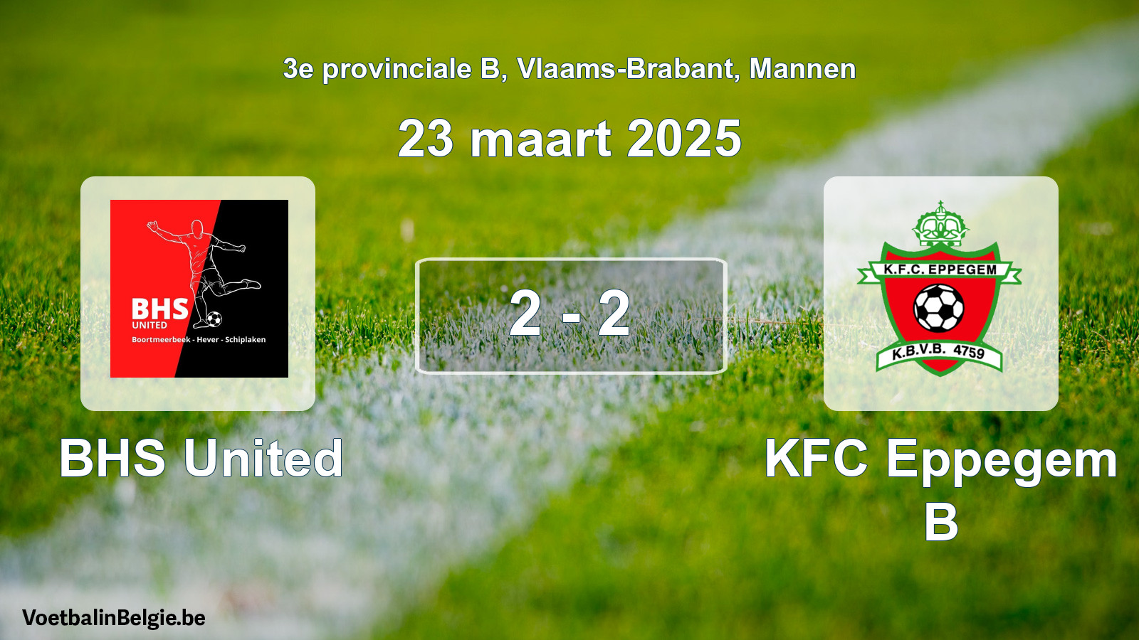 Gespeelde wedstrijd mannenvoetbal: BHS United - KFC Eppegem B 2 - 2 (23 maart 2025)