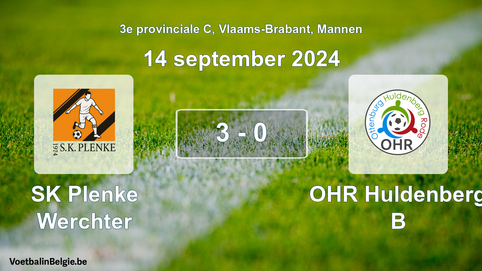 Gespeelde wedstrijd mannenvoetbal: SK Plenke Werchter - OHR Huldenberg B 3 - 0 (14 september 2024)