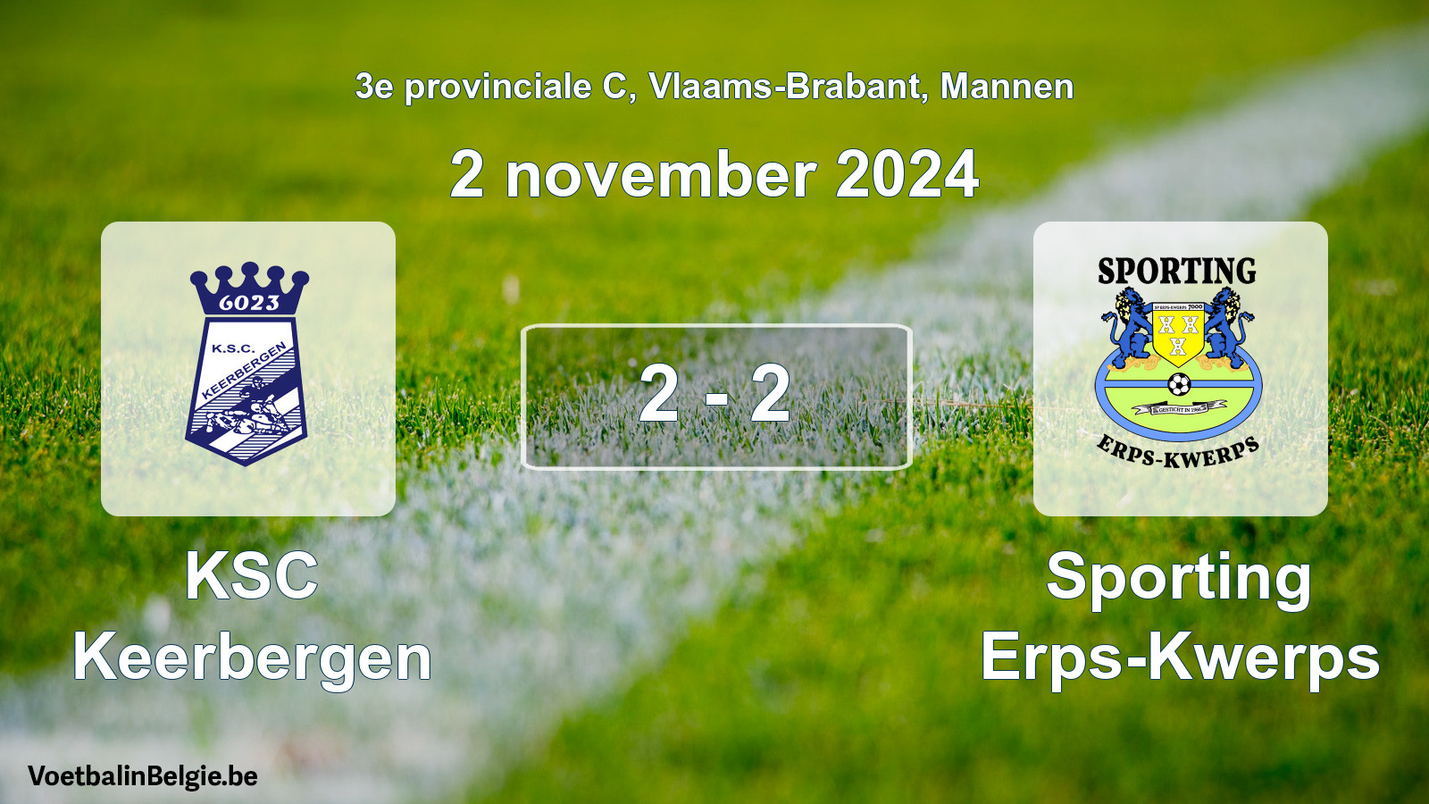 Match joué football hommes: KSC Keerbergen - Sporting Erps-Kwerps 2 - 2 (2 novembre 2024)