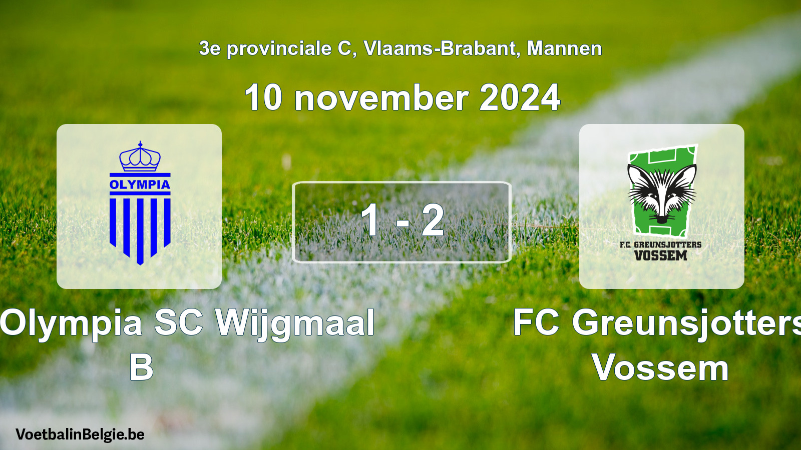Gespeelde wedstrijd mannenvoetbal: Kon. Olympia SC Wijgmaal B - FC Greunsjotters Vossem 1 - 2 (10 november 2024)