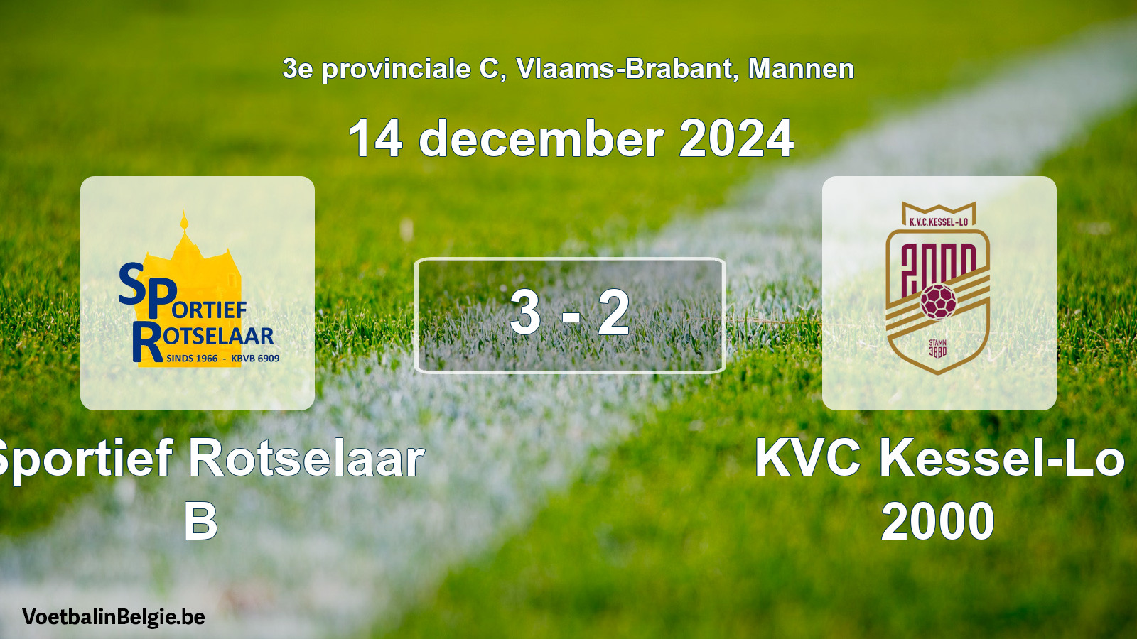 Gespeelde wedstrijd mannenvoetbal: Sportief Rotselaar B - KVC Kessel-Lo 2000 3 - 2 (14 december 2024)