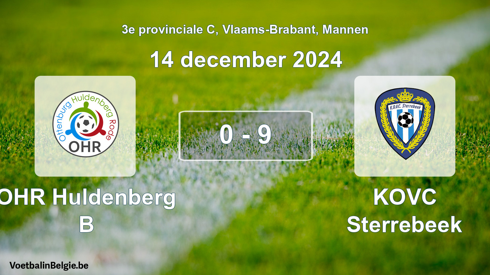 Gespeelde wedstrijd mannenvoetbal: OHR Huldenberg B - KOVC Sterrebeek 0 - 9 (14 december 2024)