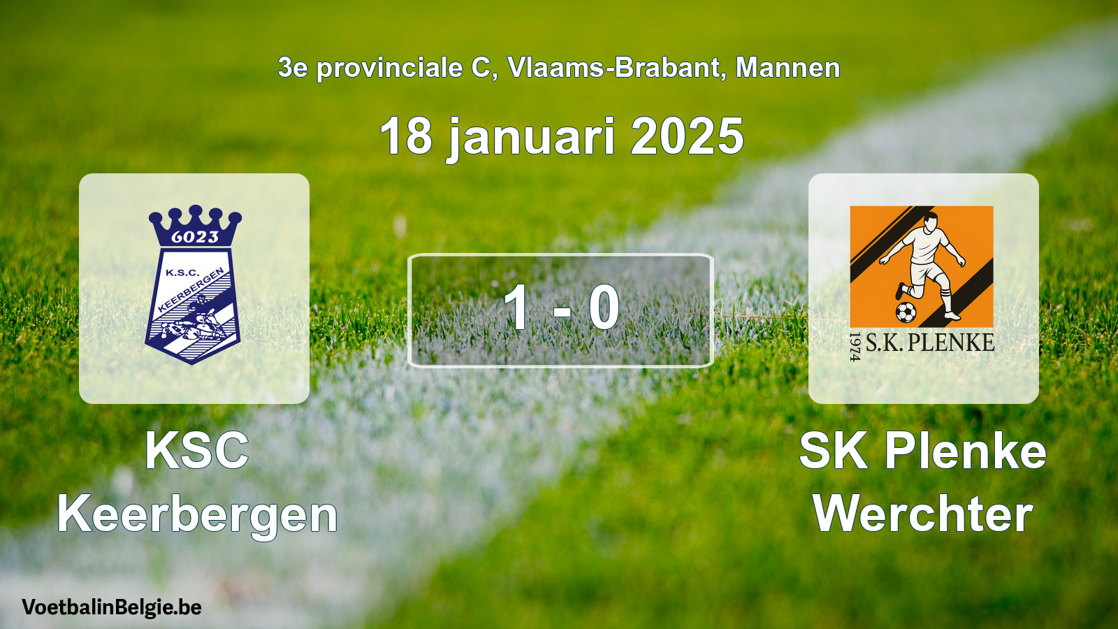 Gespeelde wedstrijd mannenvoetbal: KSC Keerbergen - SK Plenke Werchter 1 - 0 (18 januari 2025)