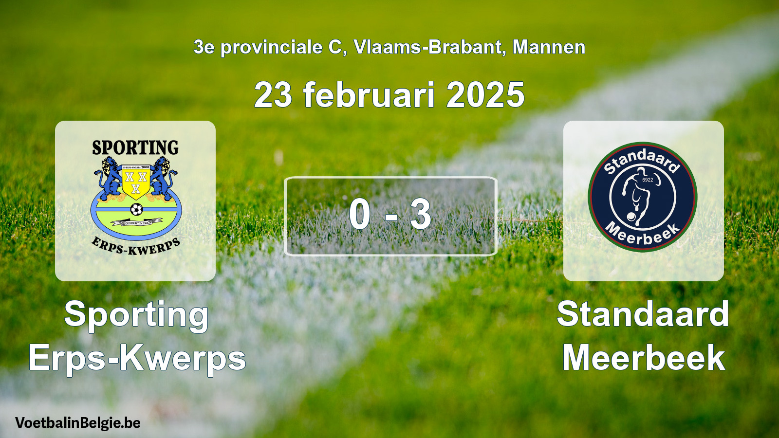 Gespeelde wedstrijd mannenvoetbal: Sporting Erps-Kwerps - Standaard Meerbeek 0 - 3 (23 februari 2025)
