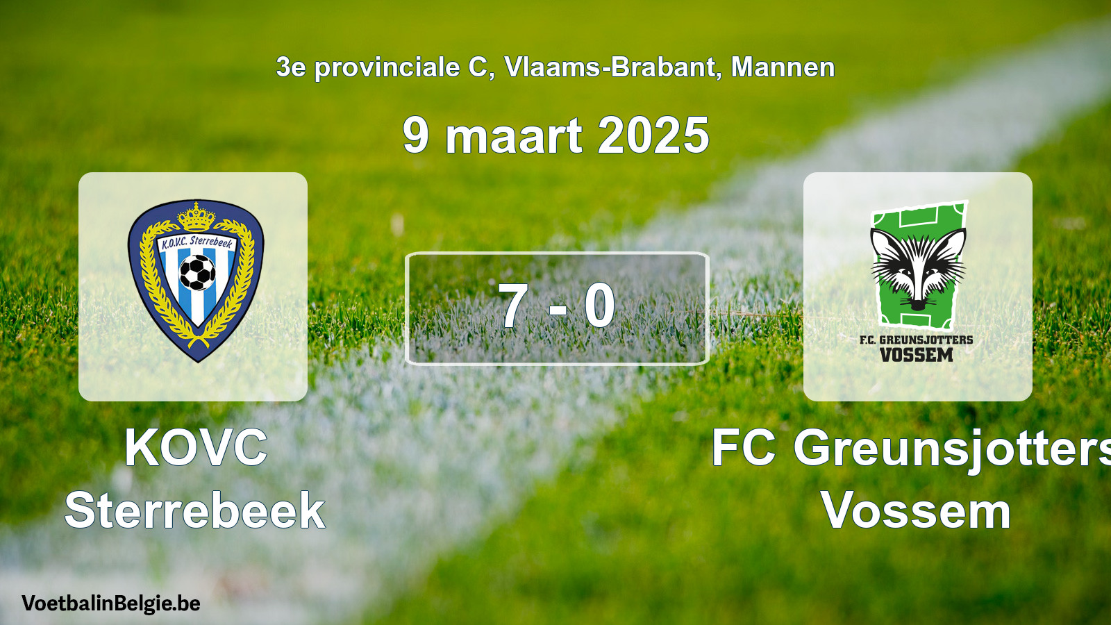 Gespeelde wedstrijd mannenvoetbal: KOVC Sterrebeek - FC Greunsjotters Vossem 7 - 0 (9 maart 2025)