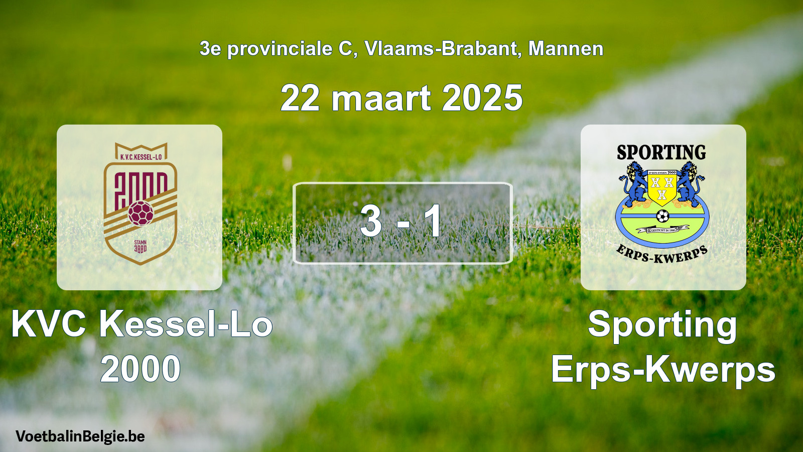 Played match men football: KVC Kessel-Lo 2000 - Sporting Erps-Kwerps 3 - 1 (22 March 2025)