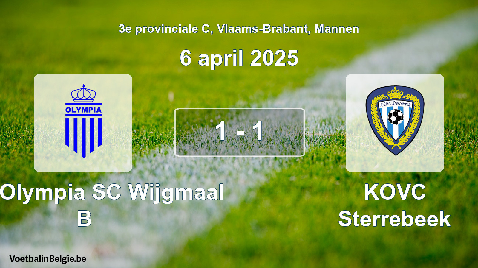 Gespeelde wedstrijd mannenvoetbal: Kon. Olympia SC Wijgmaal B - KOVC Sterrebeek 1 - 1 (6 april 2025)