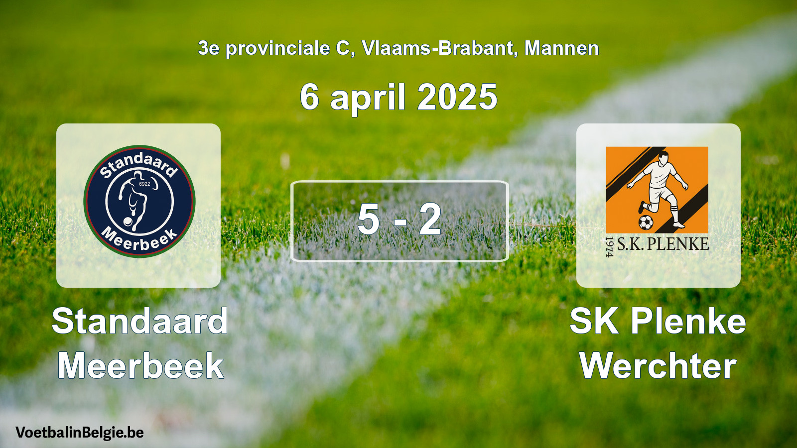 Gespeelde wedstrijd mannenvoetbal: Standaard Meerbeek - SK Plenke Werchter 5 - 2 (6 april 2025)