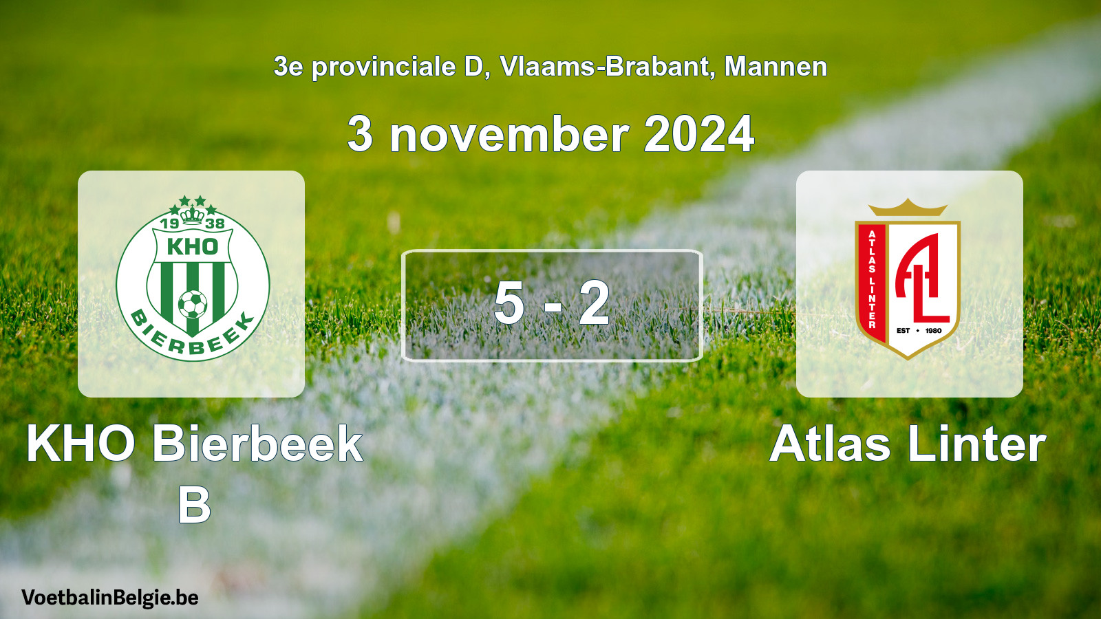 Gespeelde wedstrijd mannenvoetbal: KHO Bierbeek B - Atlas Linter 5 - 2 (3 november 2024)