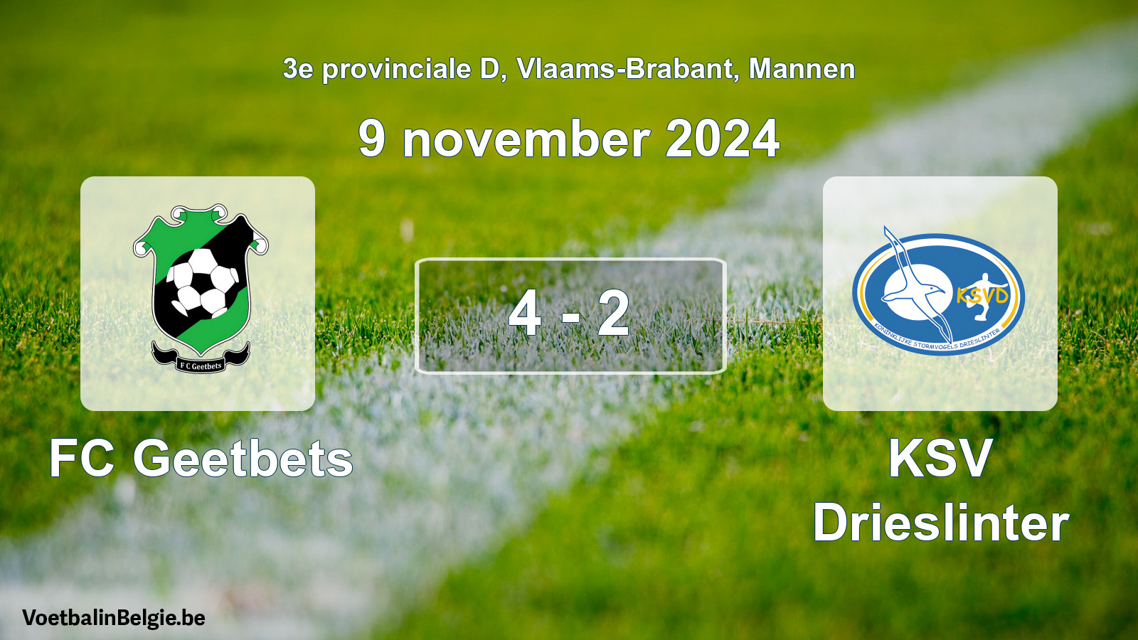 Played match men football: FC Geetbets - KSV Drieslinter 4 - 2 (9 November 2024)