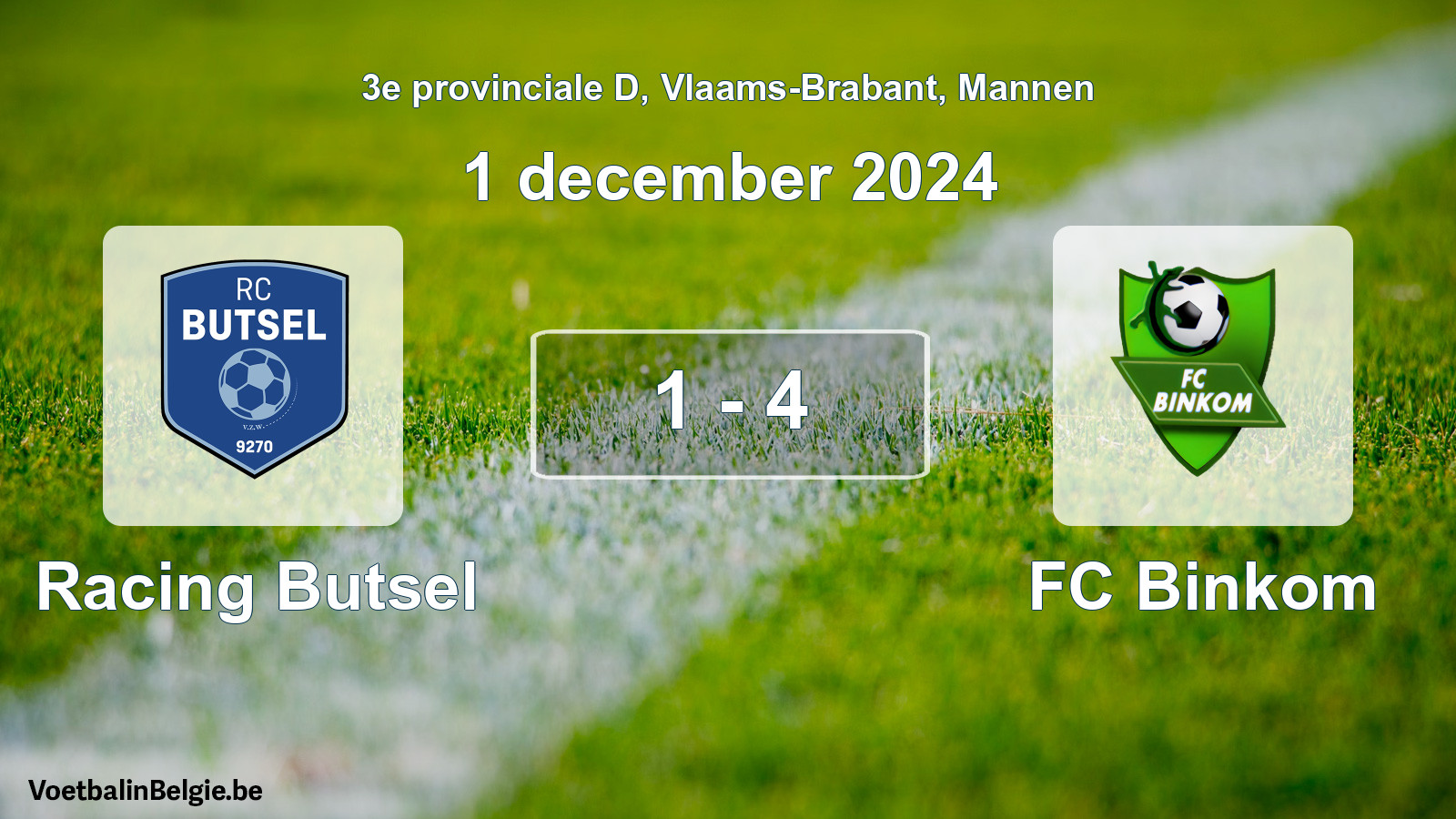 Gespeelde wedstrijd mannenvoetbal: Racing Butsel - FC Binkom 1 - 4 (1 december 2024)