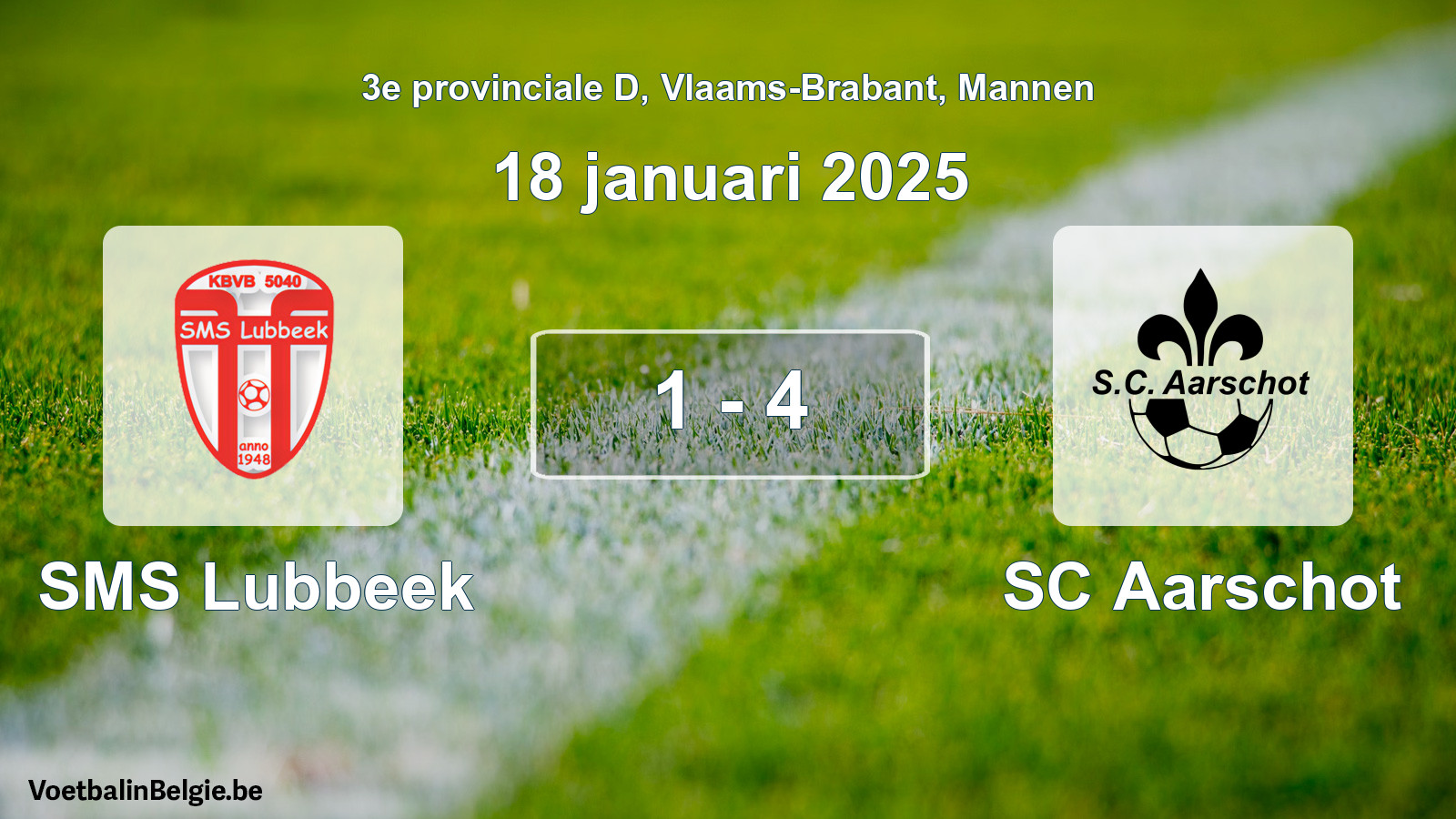 Gespeelde wedstrijd mannenvoetbal: SMS Lubbeek - SC Aarschot 1 - 4 (18 januari 2025)