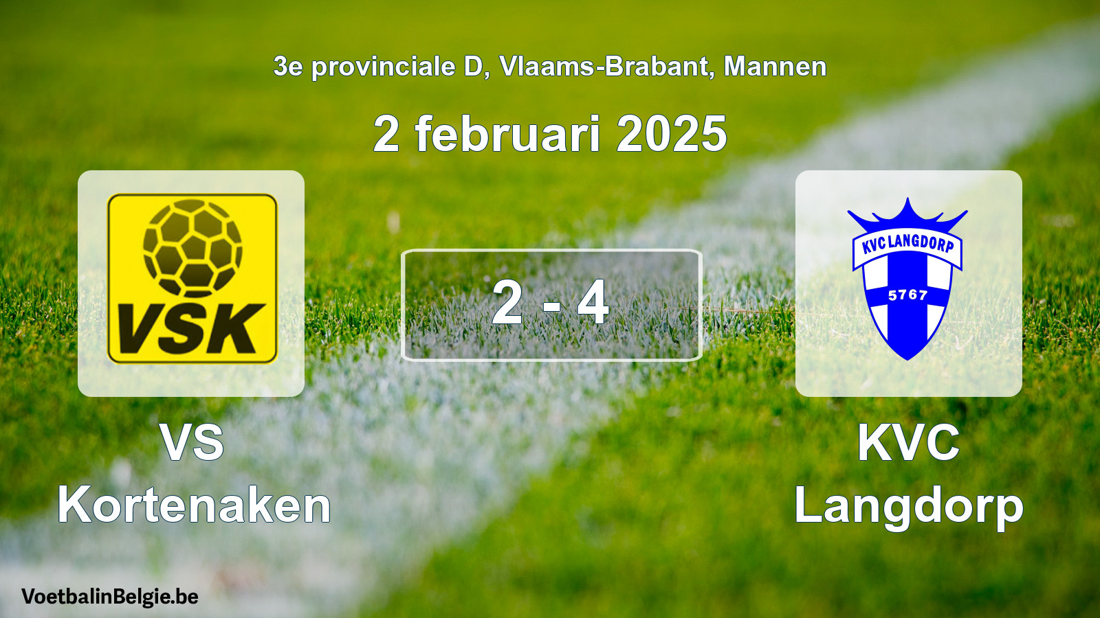 Gespeelde wedstrijd mannenvoetbal: VS Kortenaken - KVC Langdorp 2 - 4 (2 februari 2025)