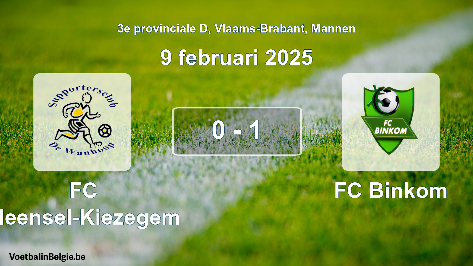 Gespeelde wedstrijd mannenvoetbal: FC Meensel-Kiezegem - FC Binkom 0 - 1 (9 februari 2025)