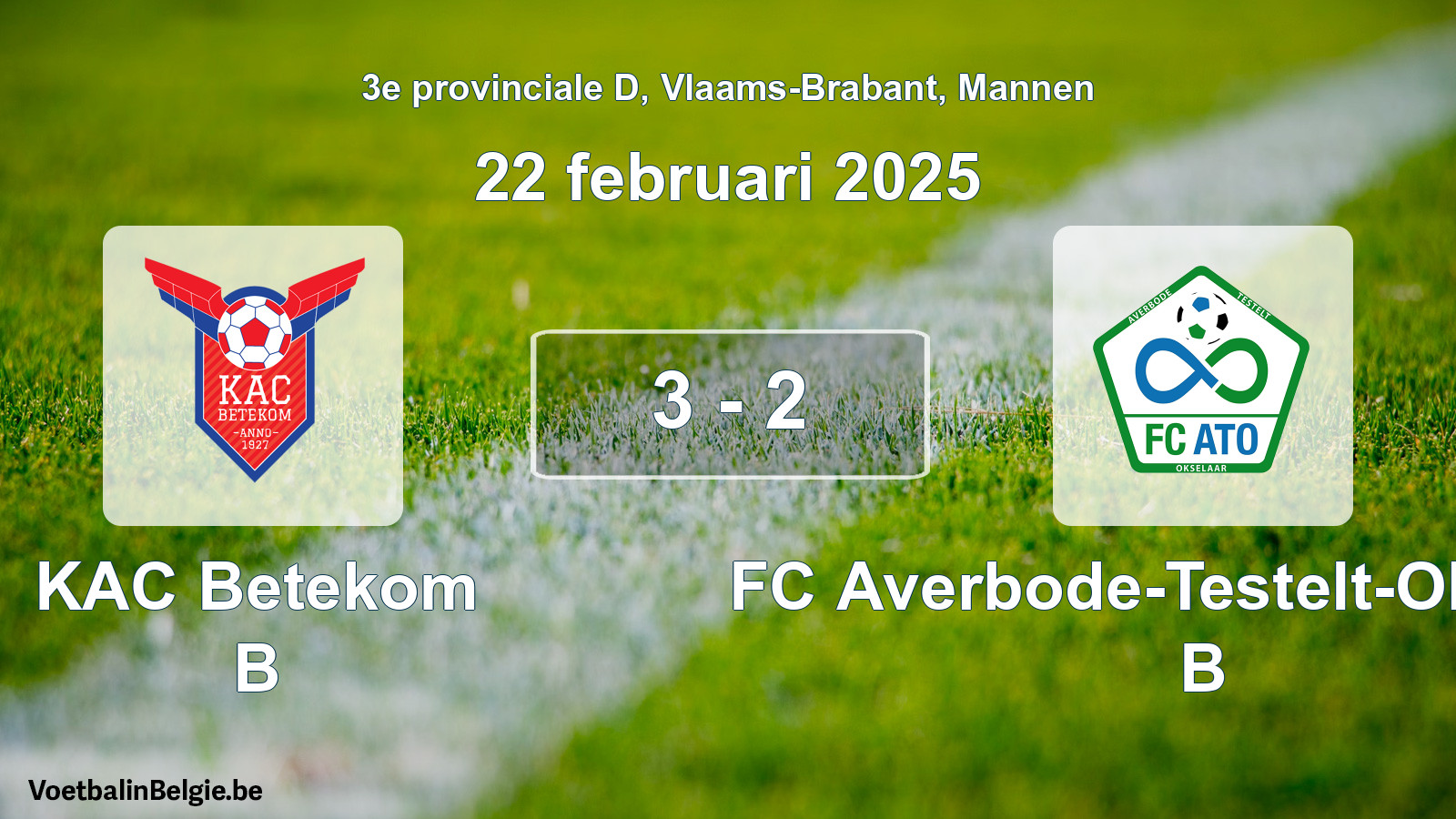 Gespeelde wedstrijd mannenvoetbal: KAC Betekom B - FC Averbode-Testelt-Okselaar B 3 - 2 (22 februari 2025)