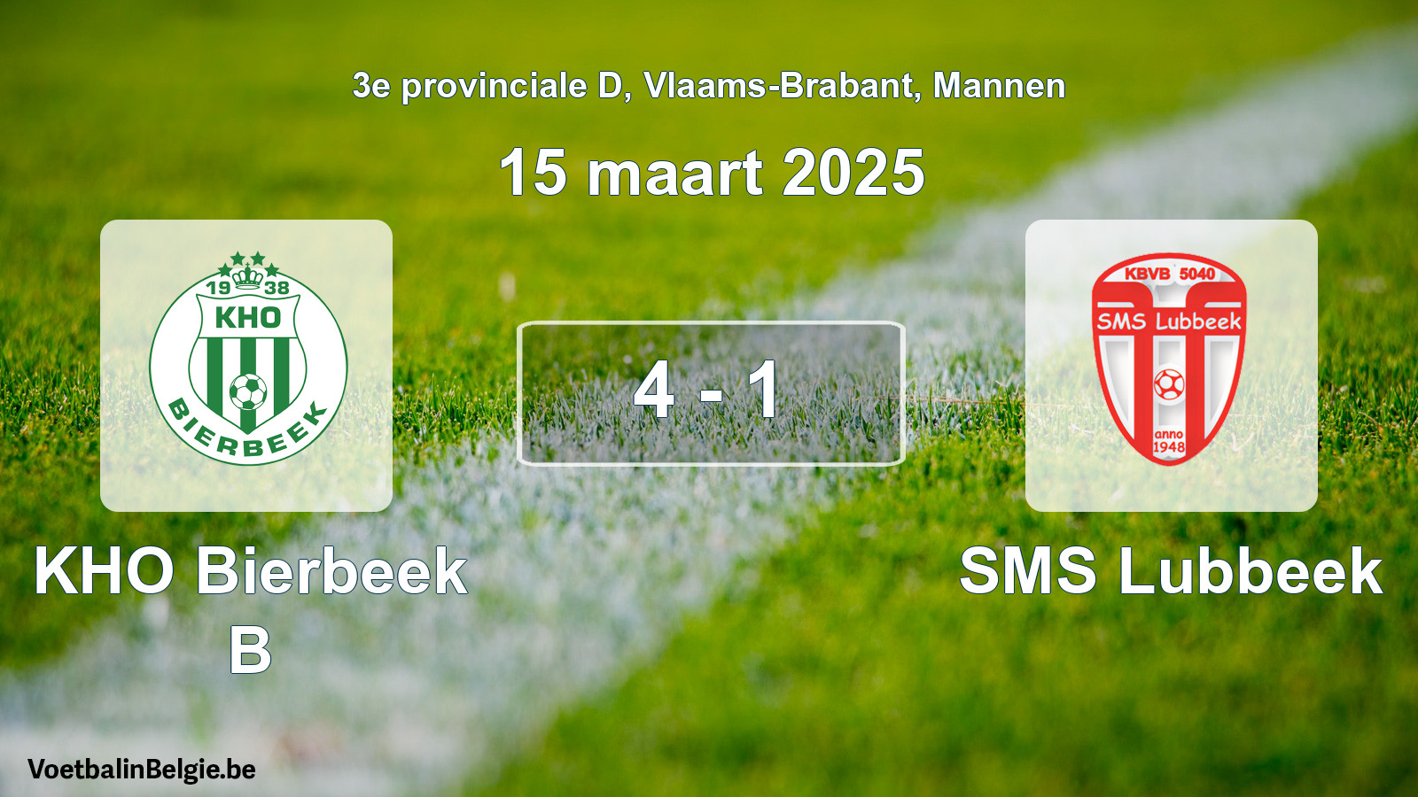Gespeelde wedstrijd mannenvoetbal: KHO Bierbeek B - SMS Lubbeek 4 - 1 (15 maart 2025)