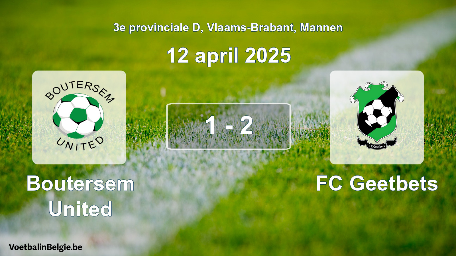 Gespeelde wedstrijd mannenvoetbal: Boutersem United - FC Geetbets 1 - 2 (12 april 2025)