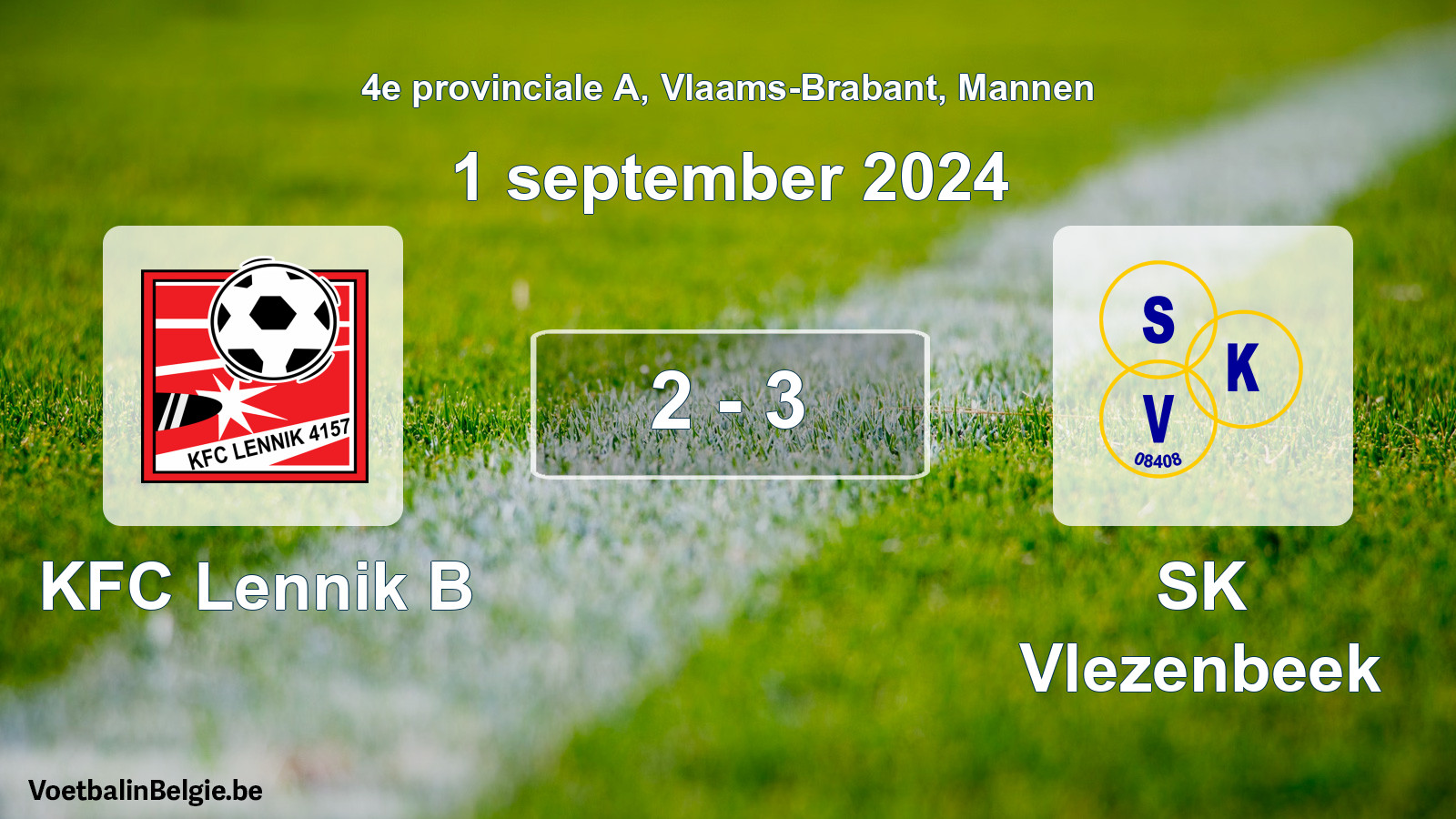 Gespeelde wedstrijd mannenvoetbal: KFC Lennik B - SK Vlezenbeek 2 - 3 (1 september 2024)