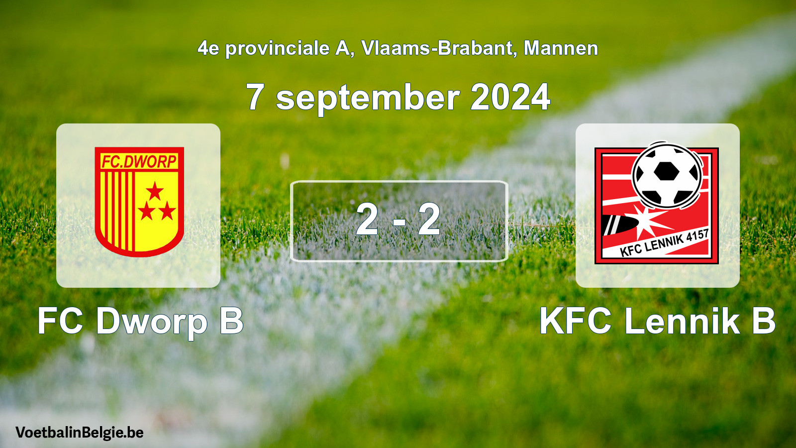Played match men football: FC Dworp B - KFC Lennik B 2 - 2 (7 September 2024)