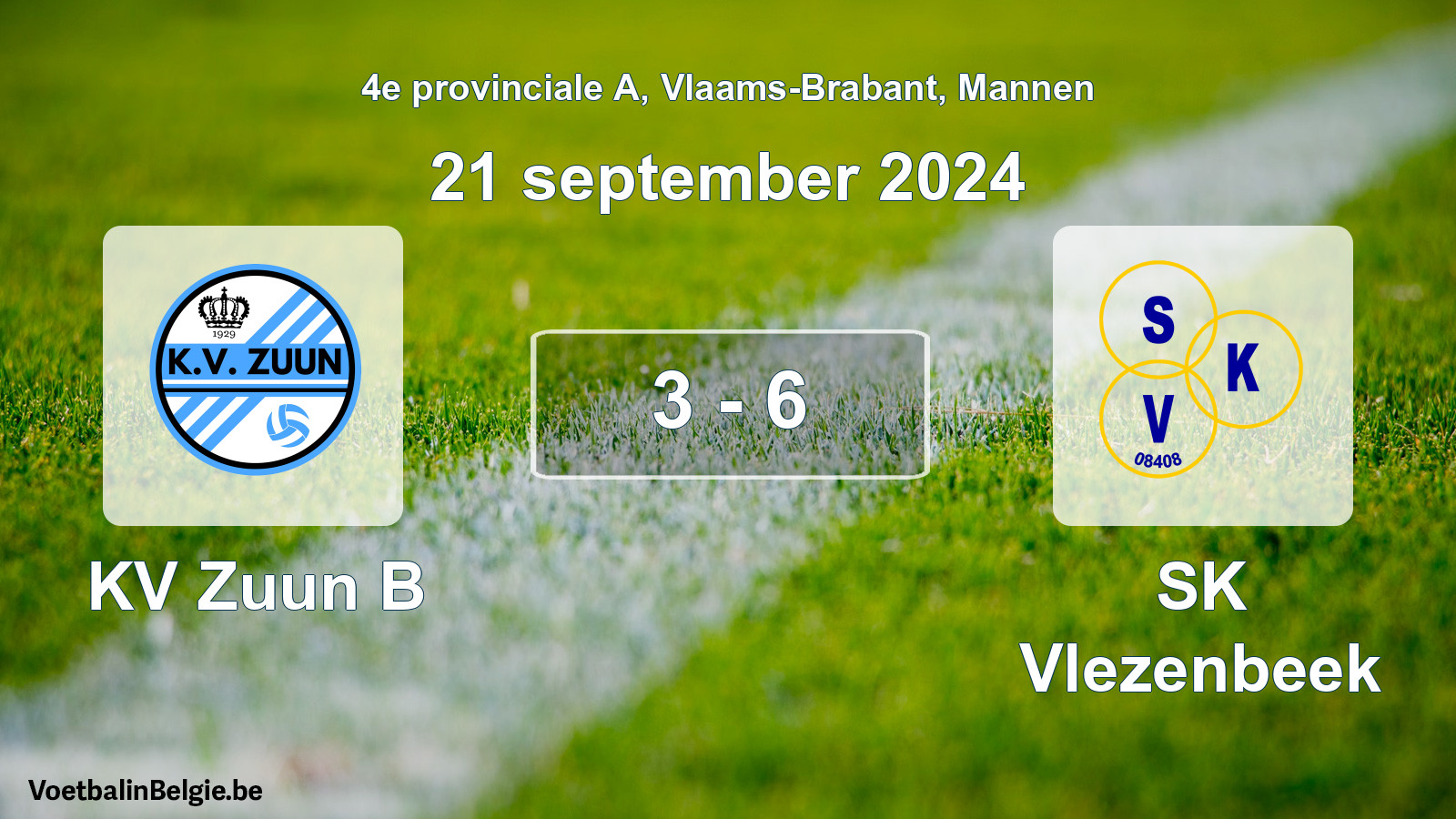 Gespeelde wedstrijd mannenvoetbal: KV Zuun B - SK Vlezenbeek 3 - 6 (21 september 2024)