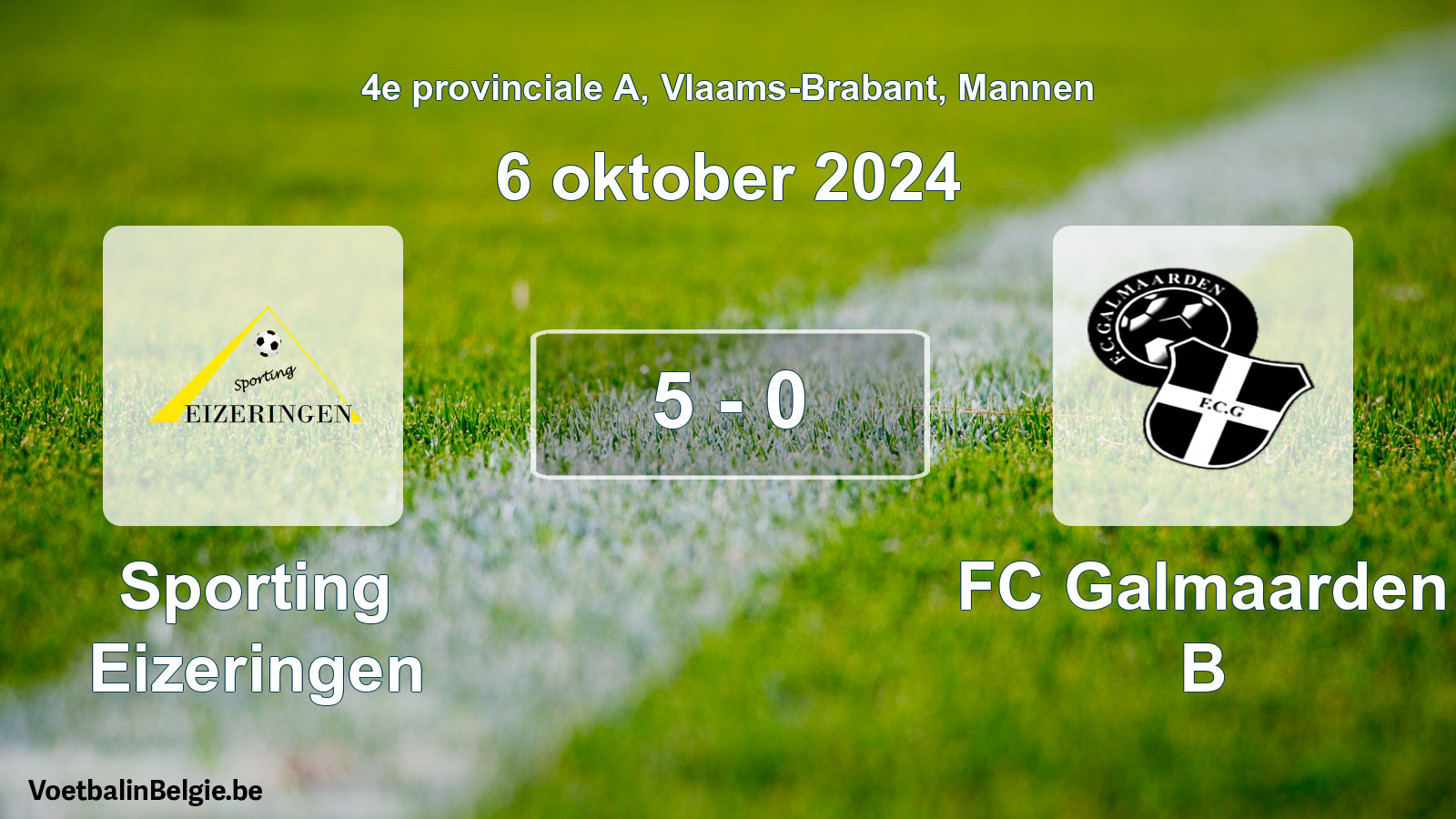 Played match men football: Sporting Eizeringen - FC Galmaarden B 5 - 0 (6 October 2024)