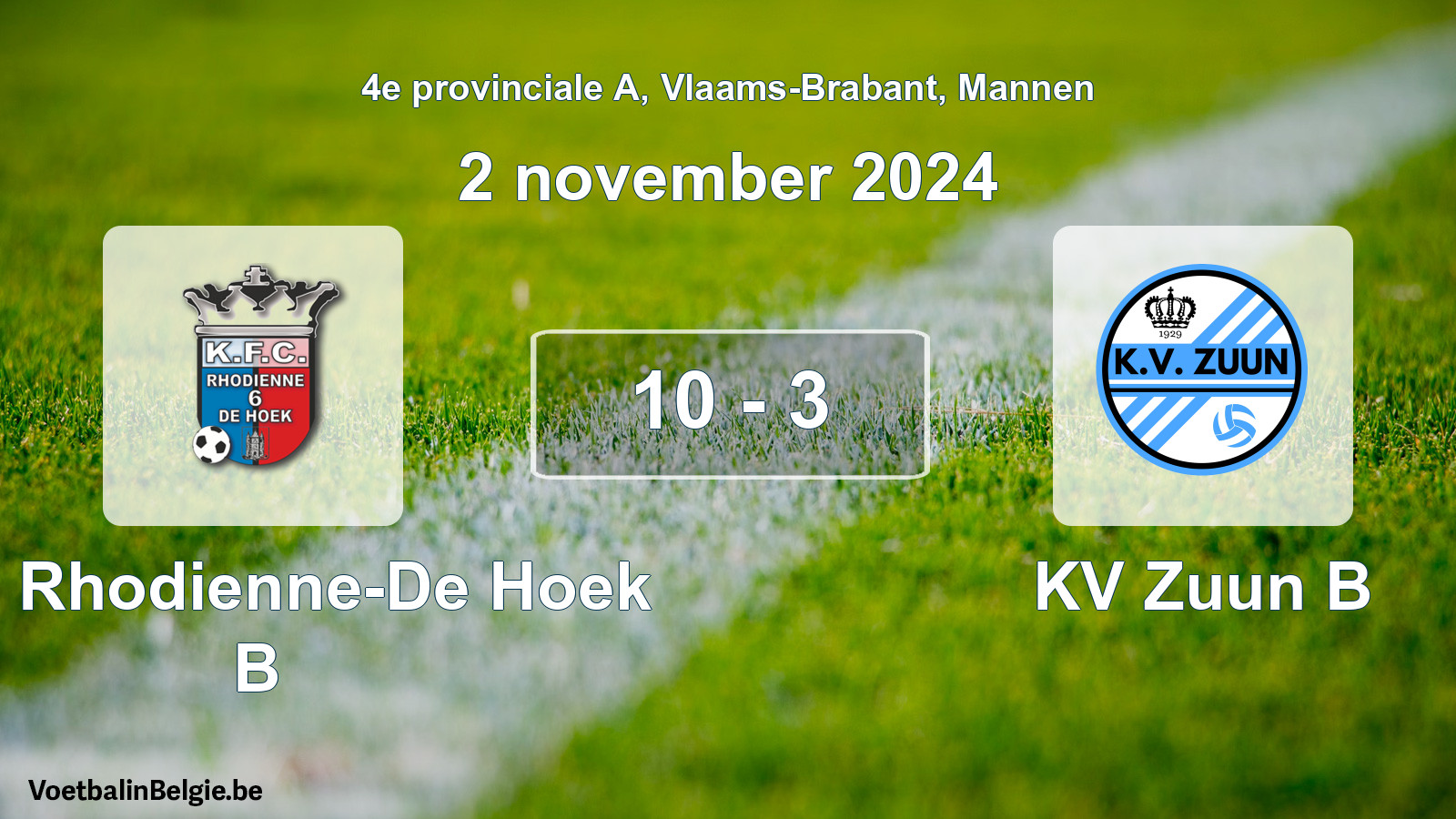 Gespeelde wedstrijd mannenvoetbal: KFC Rhodienne-De Hoek B - KV Zuun B 10 - 3 (2 november 2024)