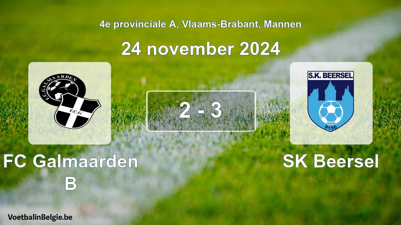 Gespieltes Spiel männer-Fußball: FC Galmaarden B - SK Beersel 2 - 3 (24 November 2024)