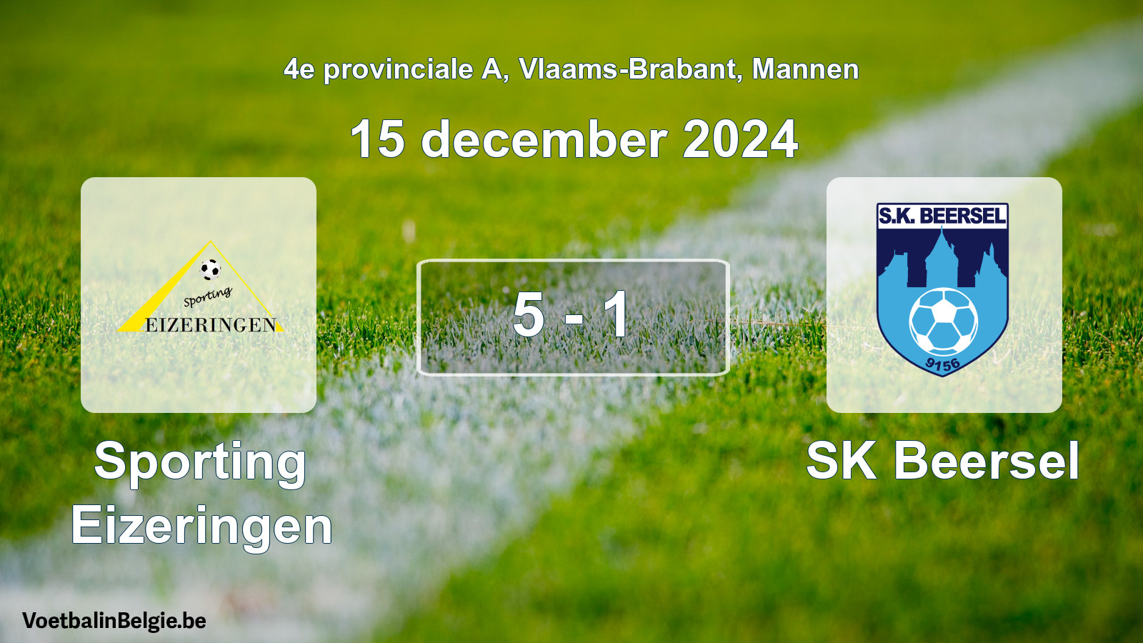 Played match men football: Sporting Eizeringen - SK Beersel 5 - 1 (15 December 2024)