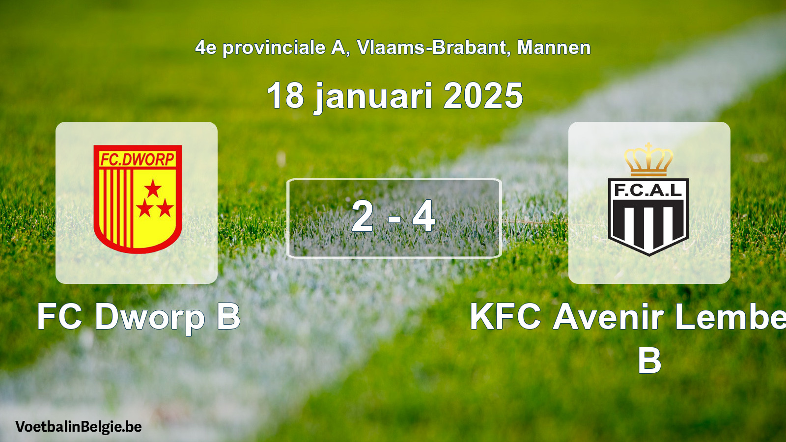 Gespeelde wedstrijd mannenvoetbal: FC Dworp B - KFC Avenir Lembeek B 2 - 4 (18 januari 2025)