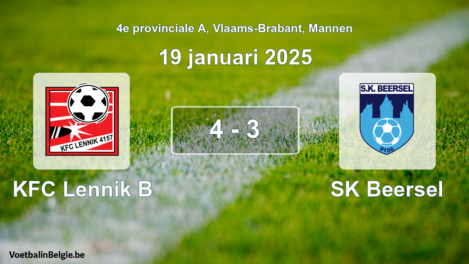 Gespieltes Spiel männer-Fußball: KFC Lennik B - SK Beersel 4 - 3 (19 Januar 2025)