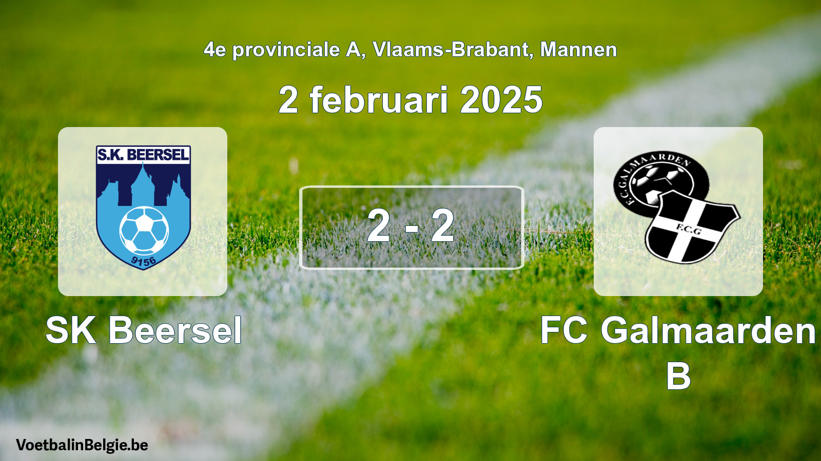 Played match men football: SK Beersel - FC Galmaarden B 2 - 2 (2 February 2025)