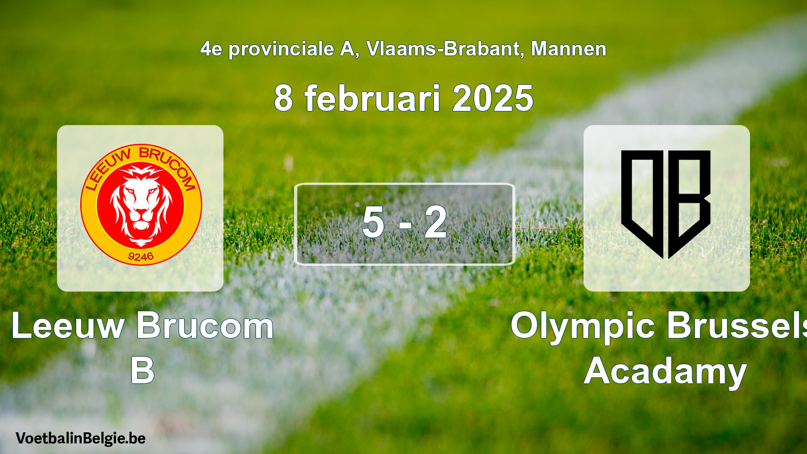 Gespeelde wedstrijd mannenvoetbal: Leeuw Brucom B - Olympic Brussels Acadamy 5 - 2 (8 februari 2025)