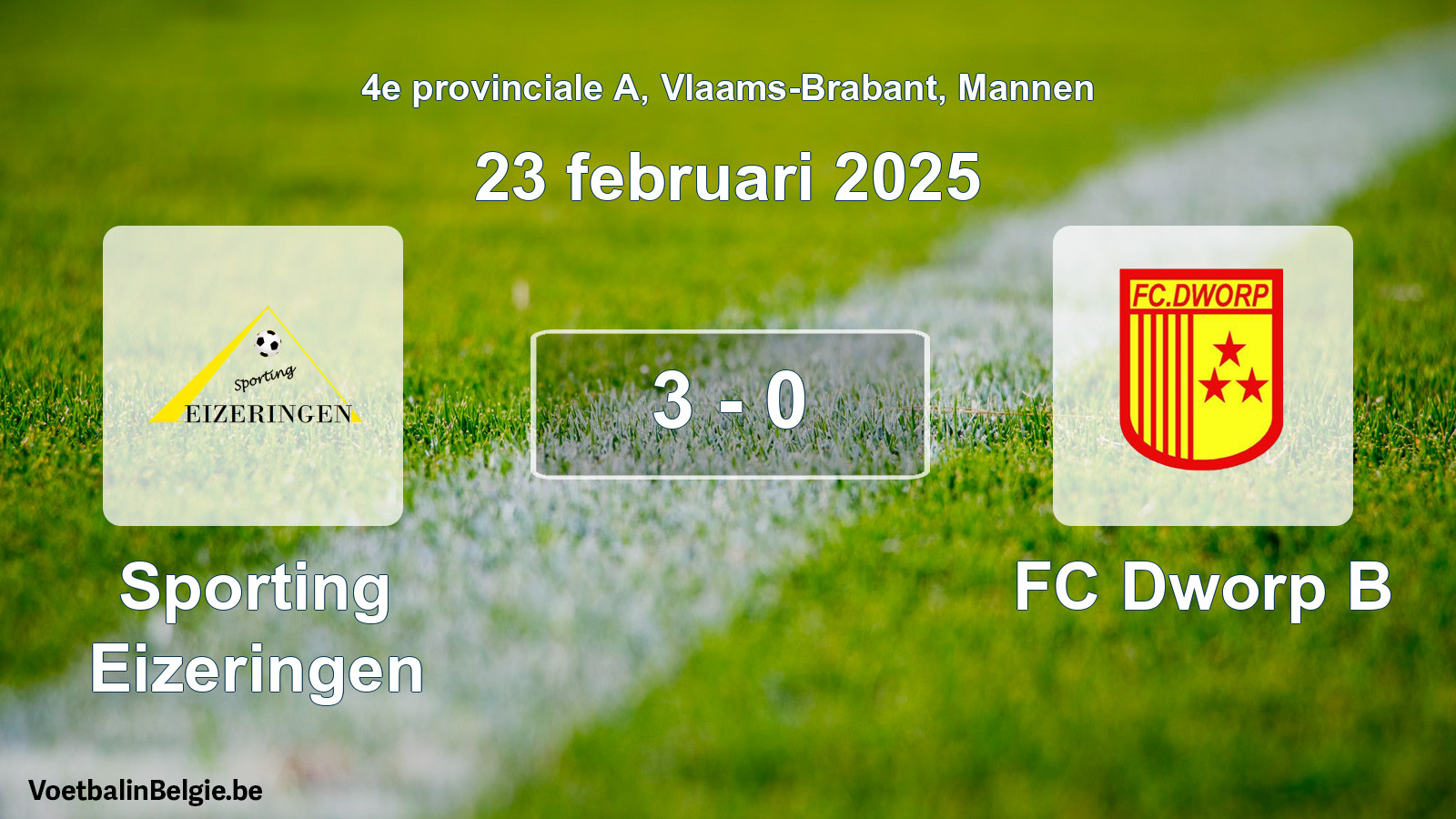 Gespeelde wedstrijd mannenvoetbal: Sporting Eizeringen - FC Dworp B 3 - 0 (23 februari 2025)